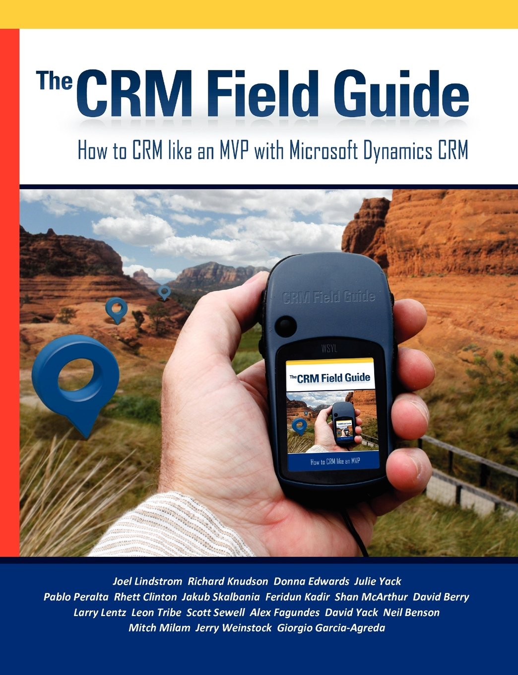 The CRM Field Guide